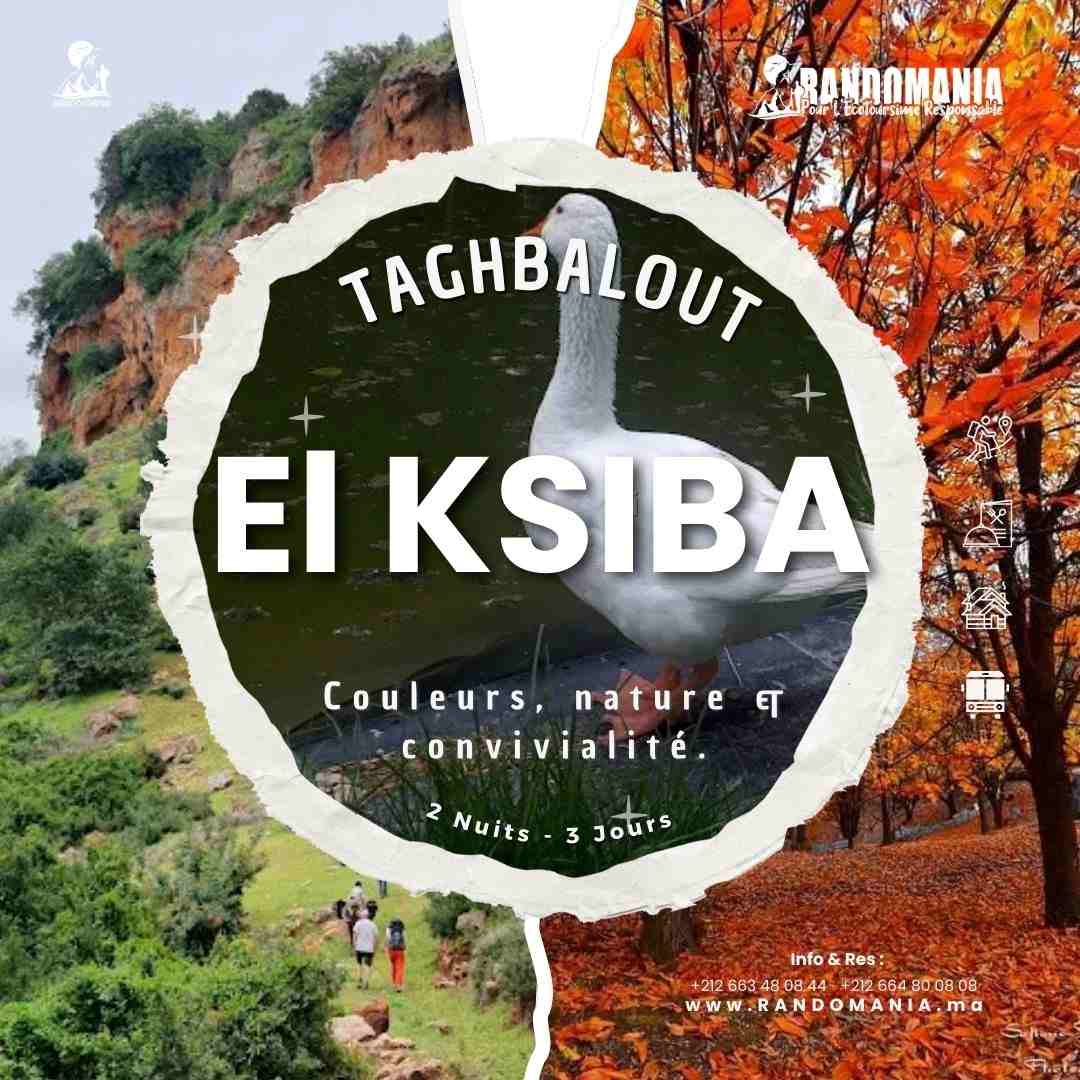 ESCAPADE AUTOMNALE À EL KSIBA – TAGHBALOUT